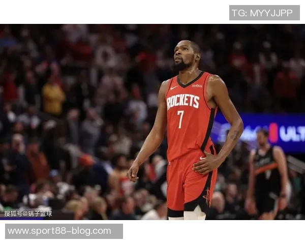 火箭为何不争取杜兰特37岁仍具实力补强控卫助力球队提升 火箭为何不争取杜兰特37岁仍具实力补强控卫助力球队提升
